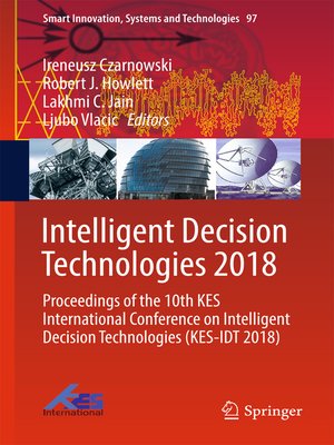 cover image of Intelligent Decision Technologies 2018